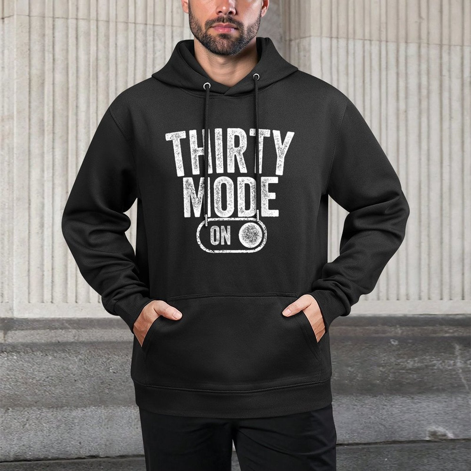 Thirty Mode On 30Th Birthday Gifts 30 Year Old For Men Women Layering Staple Hoodie