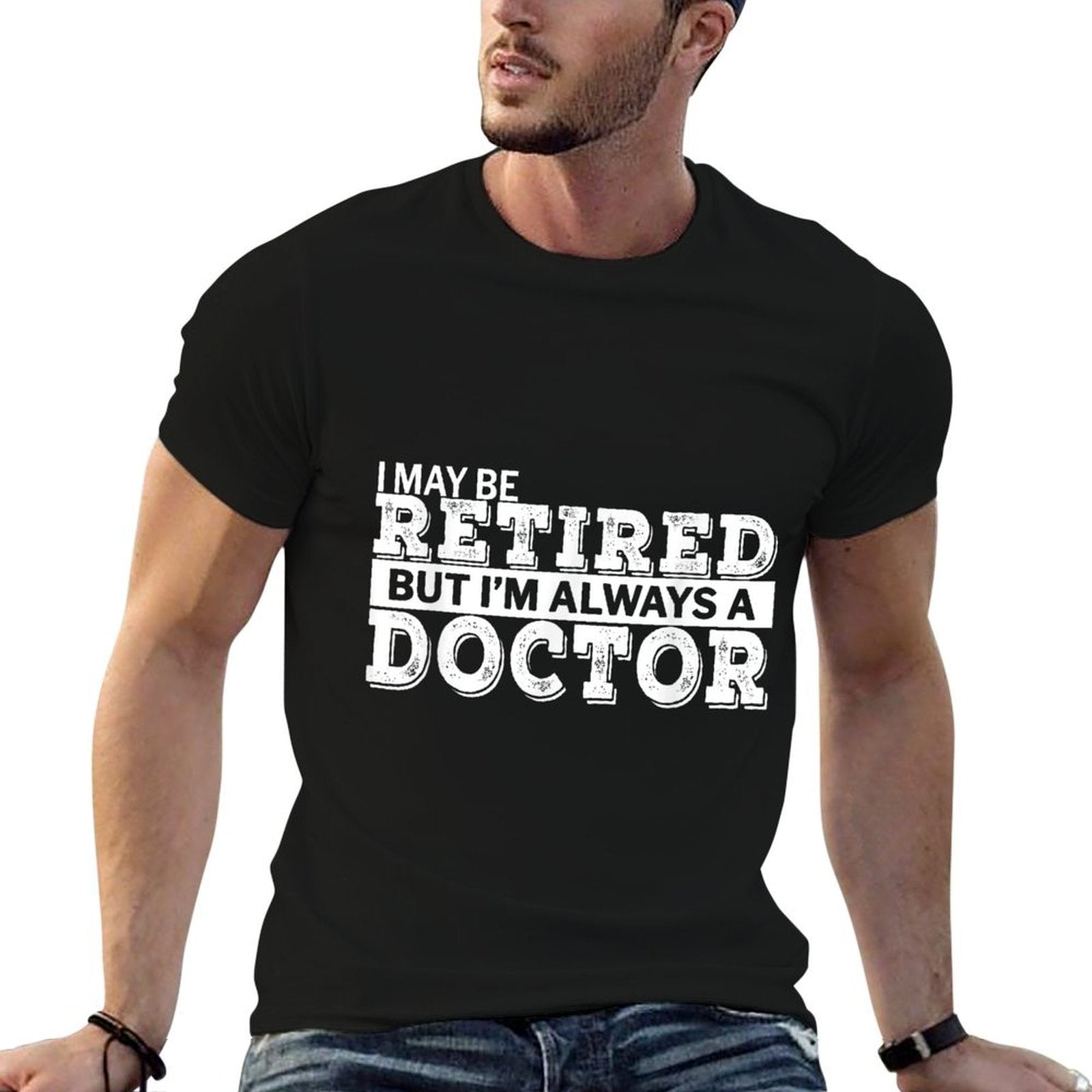 Retired Doctor Funny Retirement Gift  Graphic-printed T-Shirt