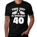 This Guy Is Officially 40 Years Old 40th Birthday  Moisture-wicking T-Shirt