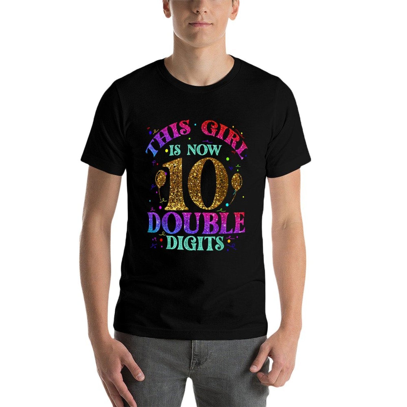 Kids, Girls Ten Years - This Girl Is Now 10 - Double Digits  Affordable Price T-Shirt
