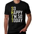 So Happy I'm 50 Years Old Born In 1971 Funny 50th Birthday Premium  Summer-ready Fabric T-Shirt