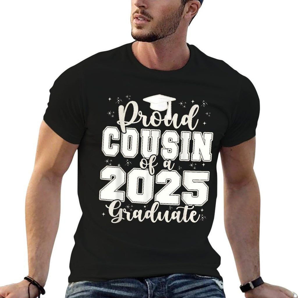Proud Cousin of A 2025 Graduate Grad Prom Senior Graduation Comfortable T-Shirt
