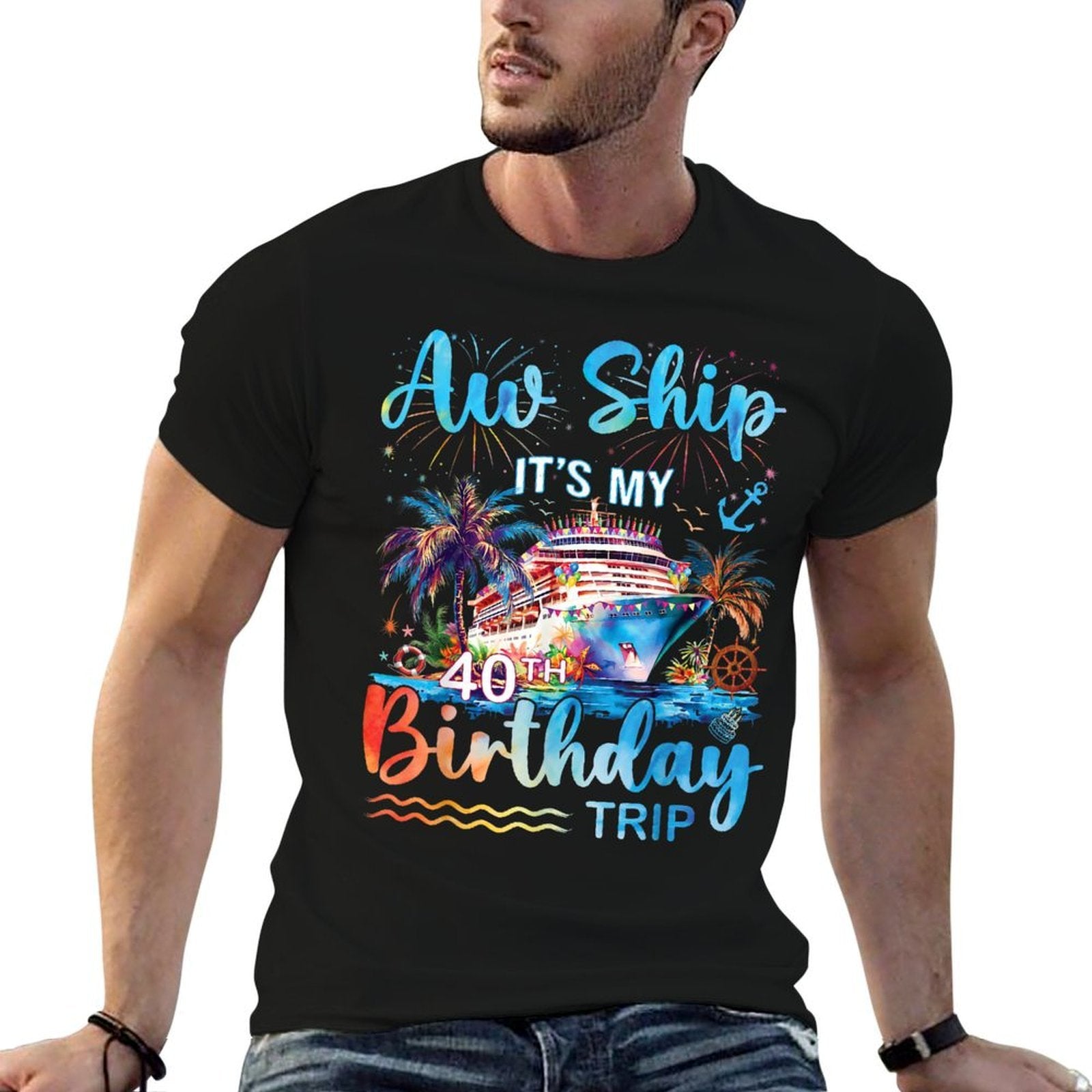 Aw Ship It's My 40th Birthday Cruise Trip Vacation Party  Relaxed-fit T-Shirt