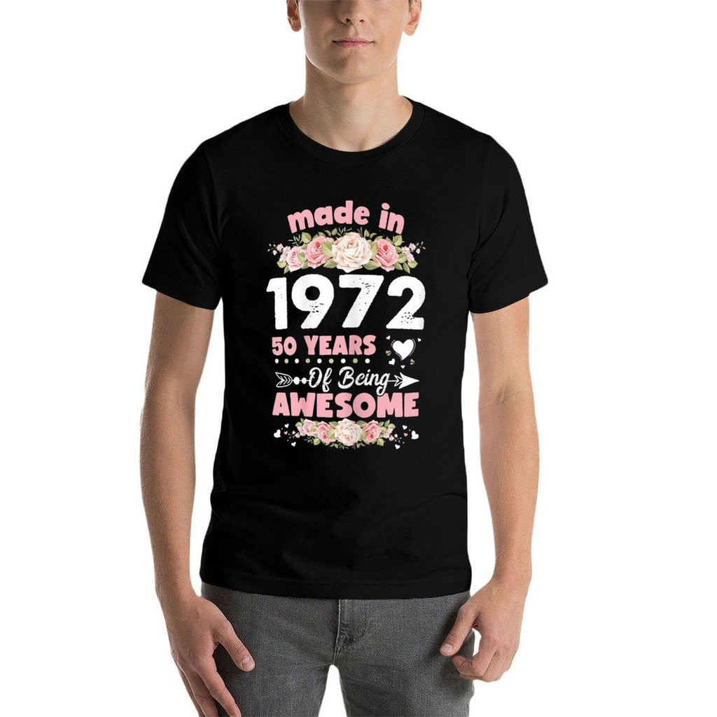 Womens 50 Years Old Gifts 50th Birthday Born in 1972 Women Girls  Relaxed-fit T-Shirt