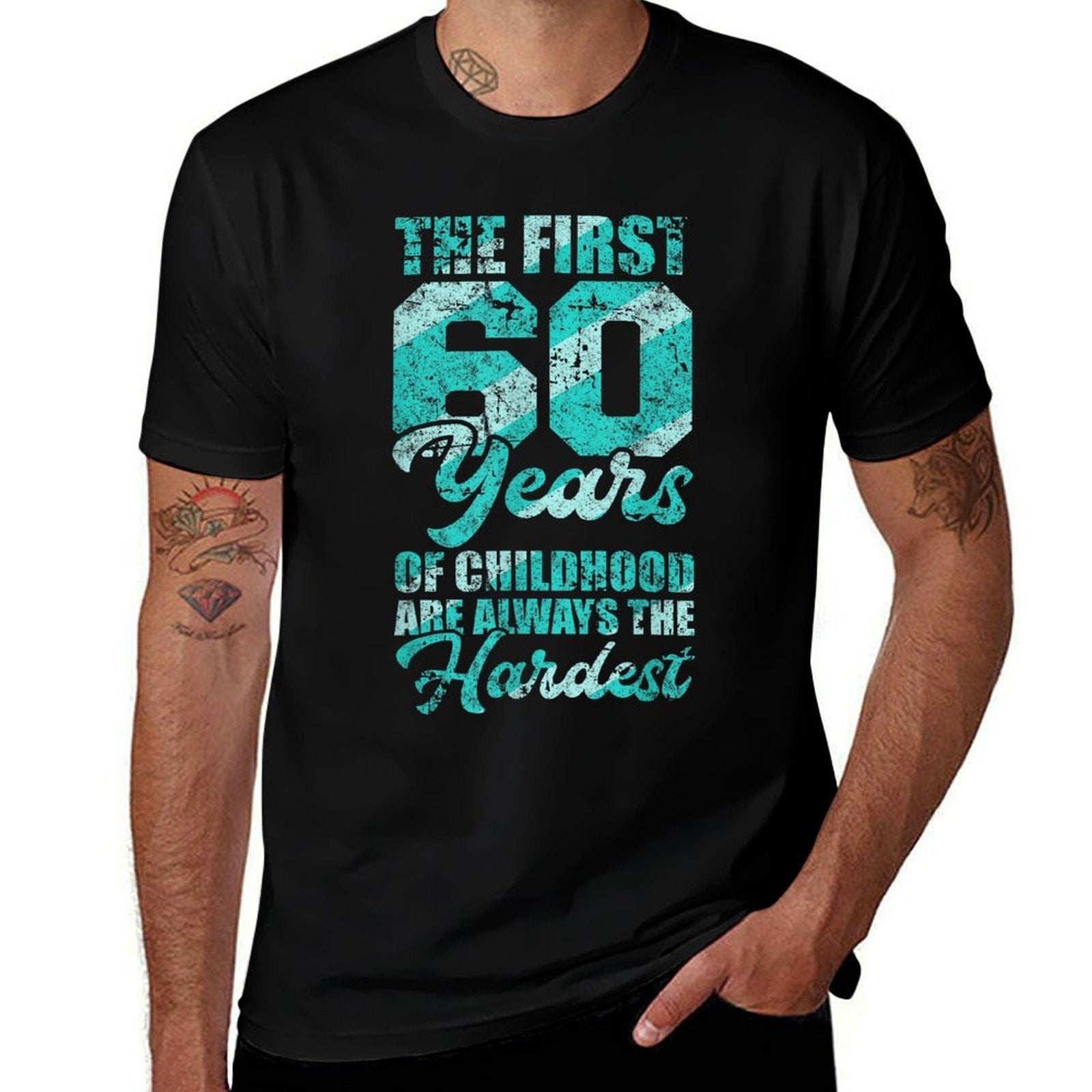 First 60 Years Of Childhood Are The Hardest 60th Birthday  Lightweight T-Shirt