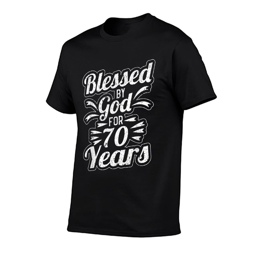 Blessed By God for 70 Years 70th Birthday  Classic T-Shirt
