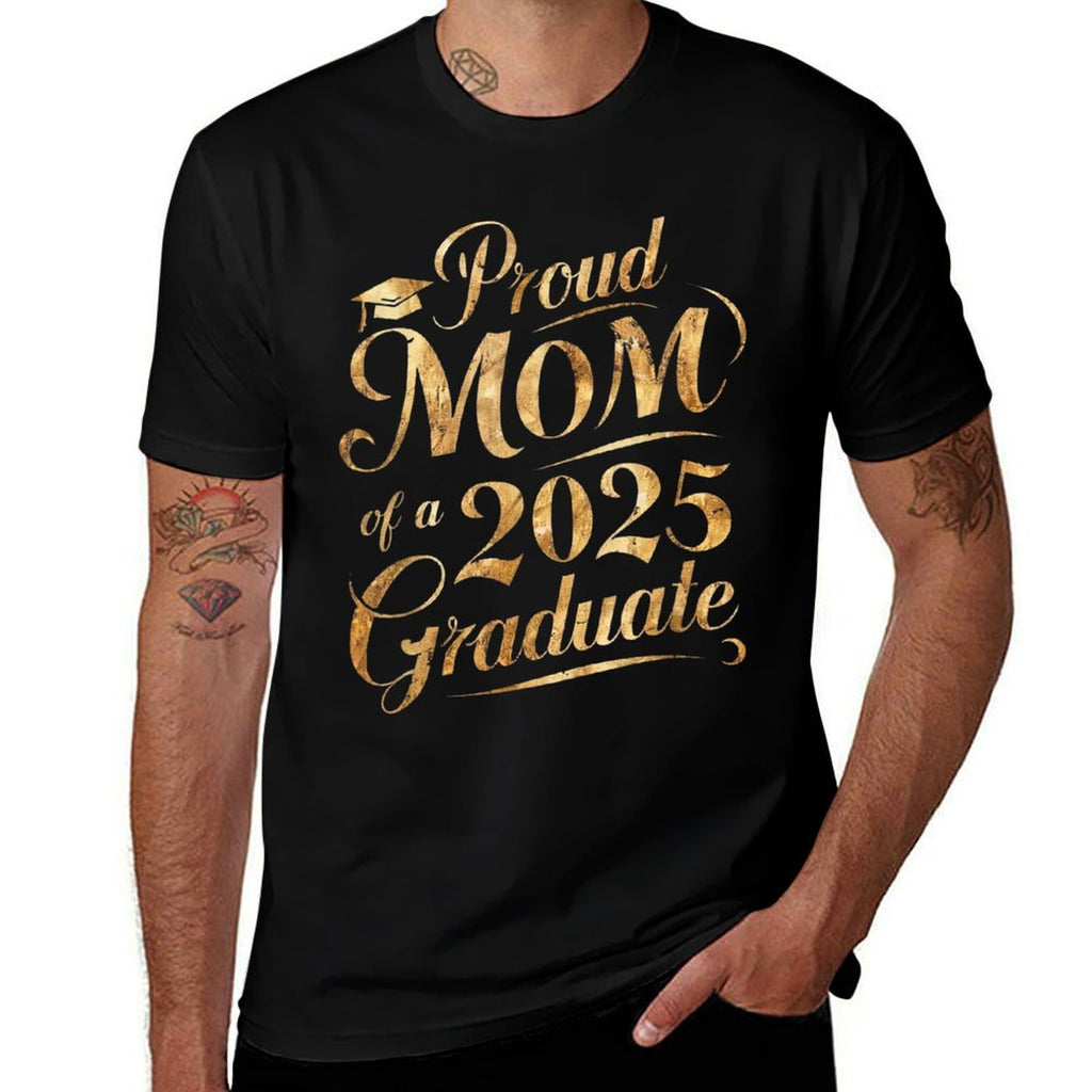 Proud Mom of A Class of 2025 Graduate Senior Graduation  Breathable T-Shirt