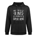 Only The Best Aunts Get Promoted To Great Aunt Gifts Auntie Customizable Surface Hoodie