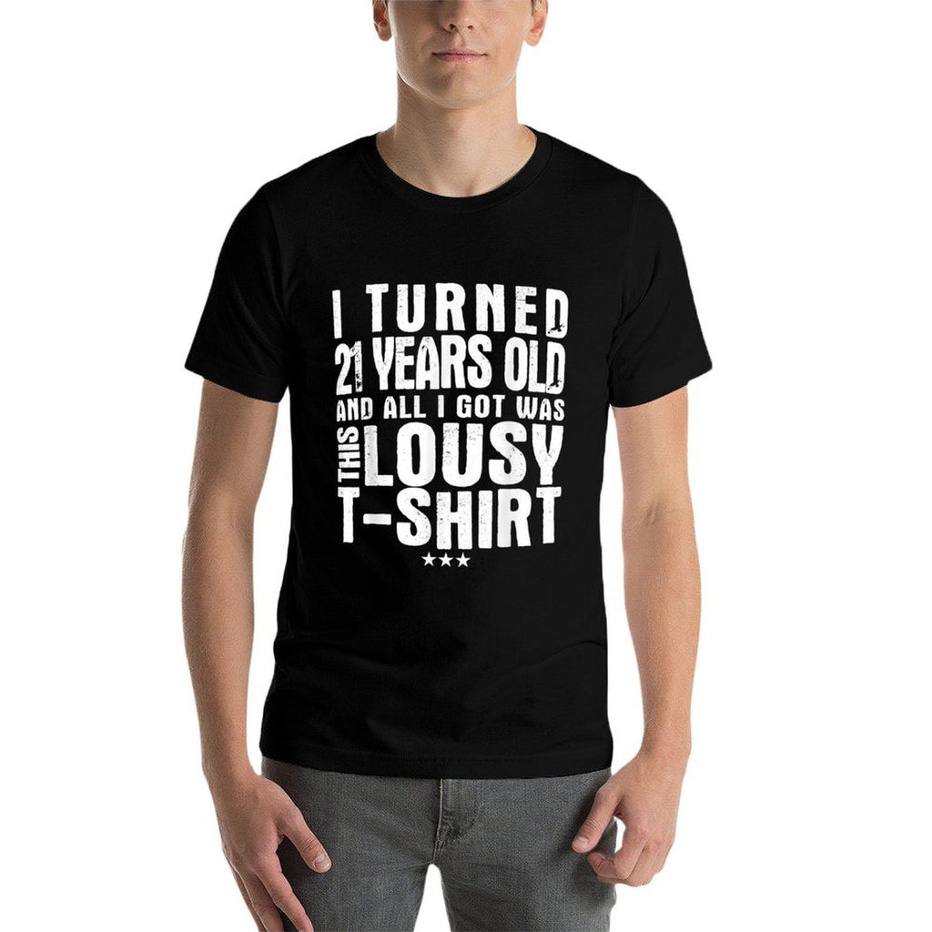 21st Birthday Funny Novelty Gift Lousy  Oversized Silhouette T-Shirt
