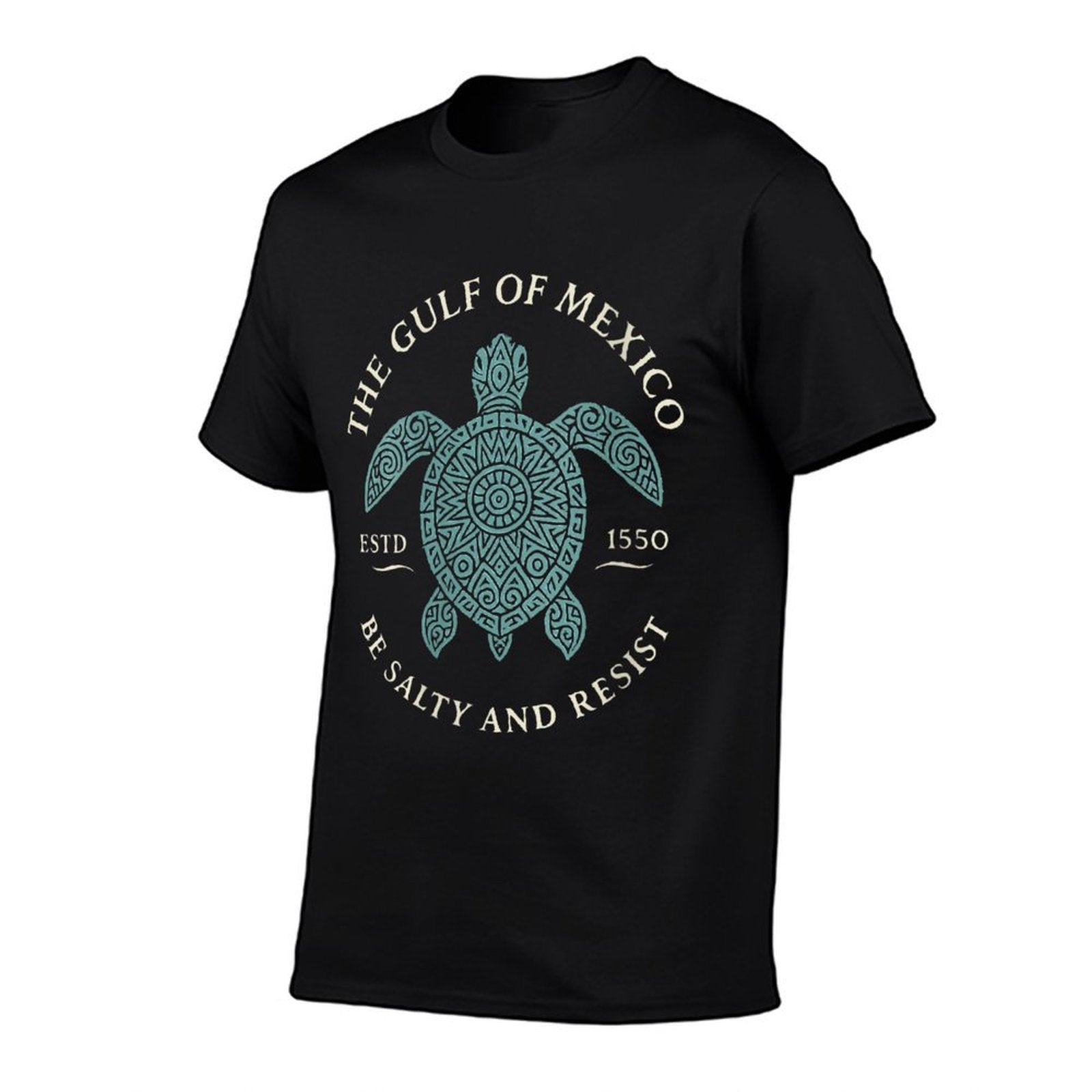 Womens The Gulf Of Mexico Est. 1550 Be Salty And Resist  Wrinkle-resistant T-Shirt