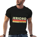 JERICHO Gift Name Personalized Funny Retro Vintage Birthday  High-quality Stitching T-Shirt