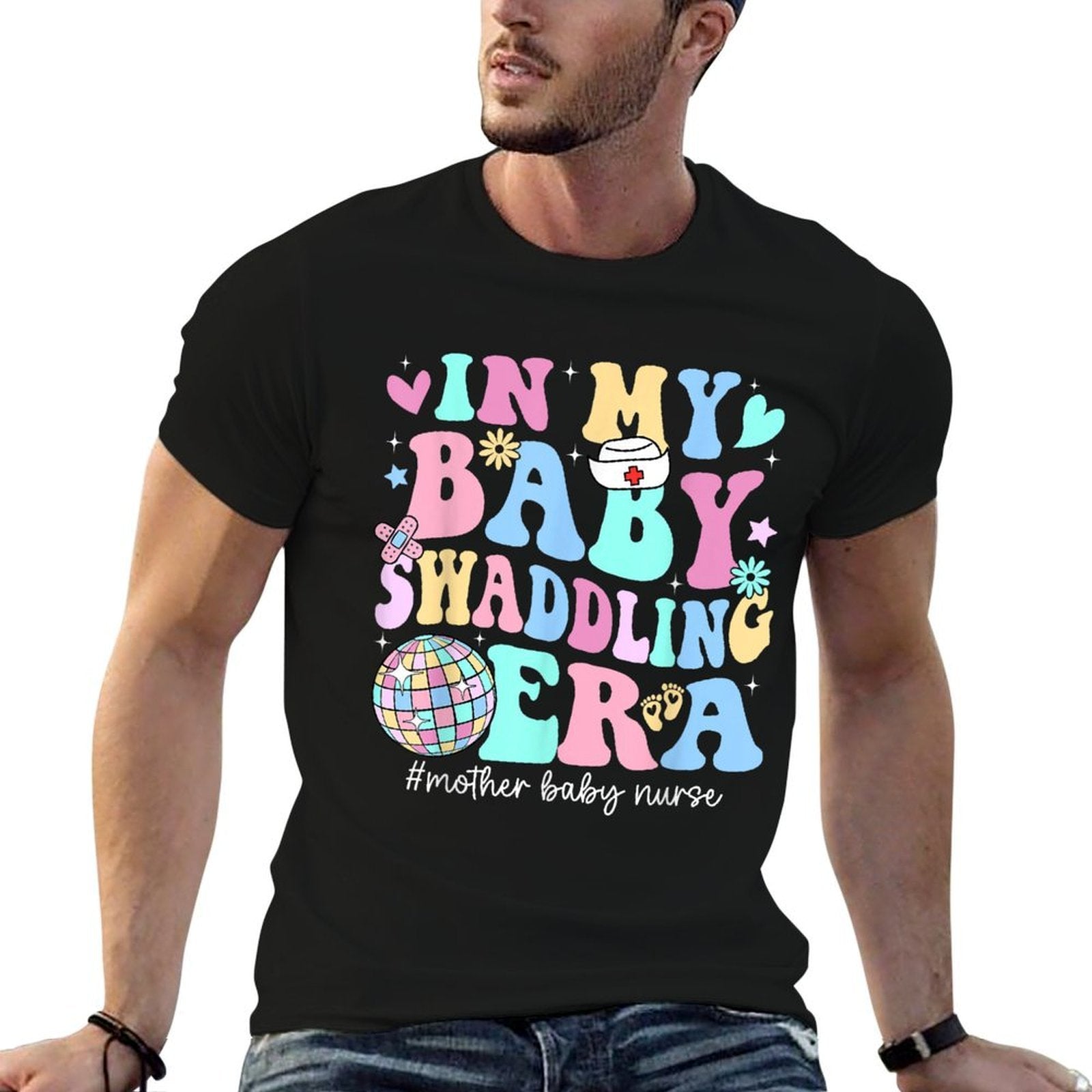 In My Baby Swaddling Era Mother Baby Nurse Postpartum Groovy  Versatile T-Shirt