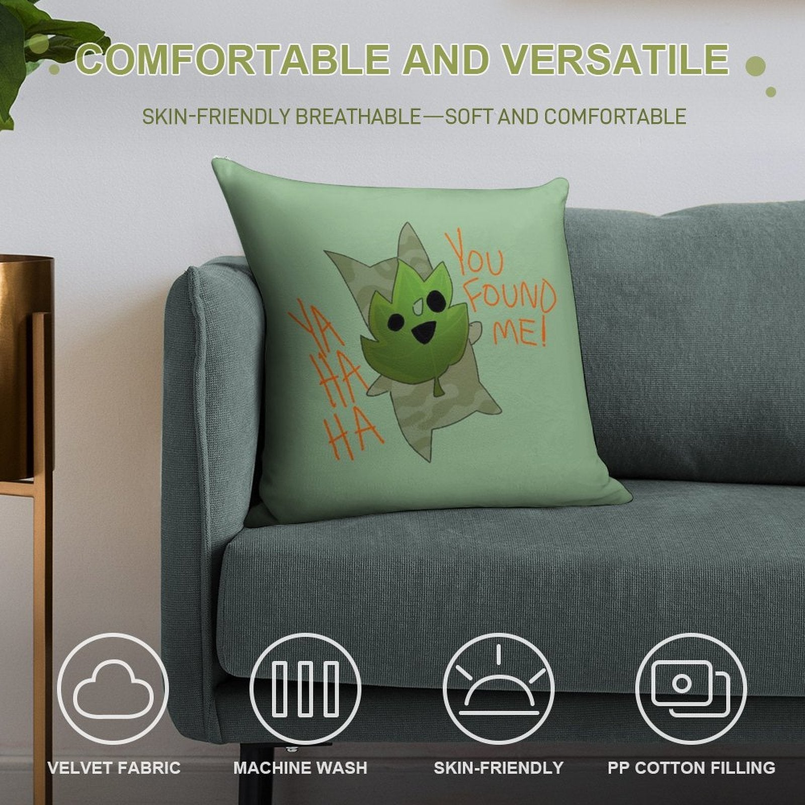 You Found Him! Soft Washable Throw Pillow