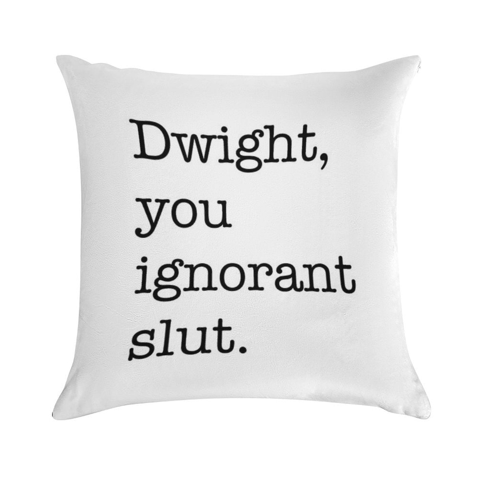Dwight The Office Quote Soft Style Accent Throw Pillow