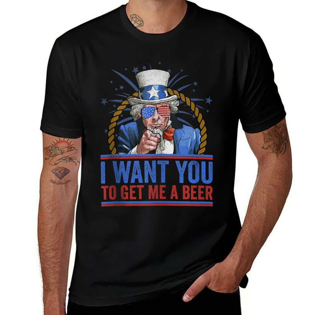 I Want You To Get Me A Beer - Funny Uncle Sam 4th of July  Vintage-inspired T-Shirt