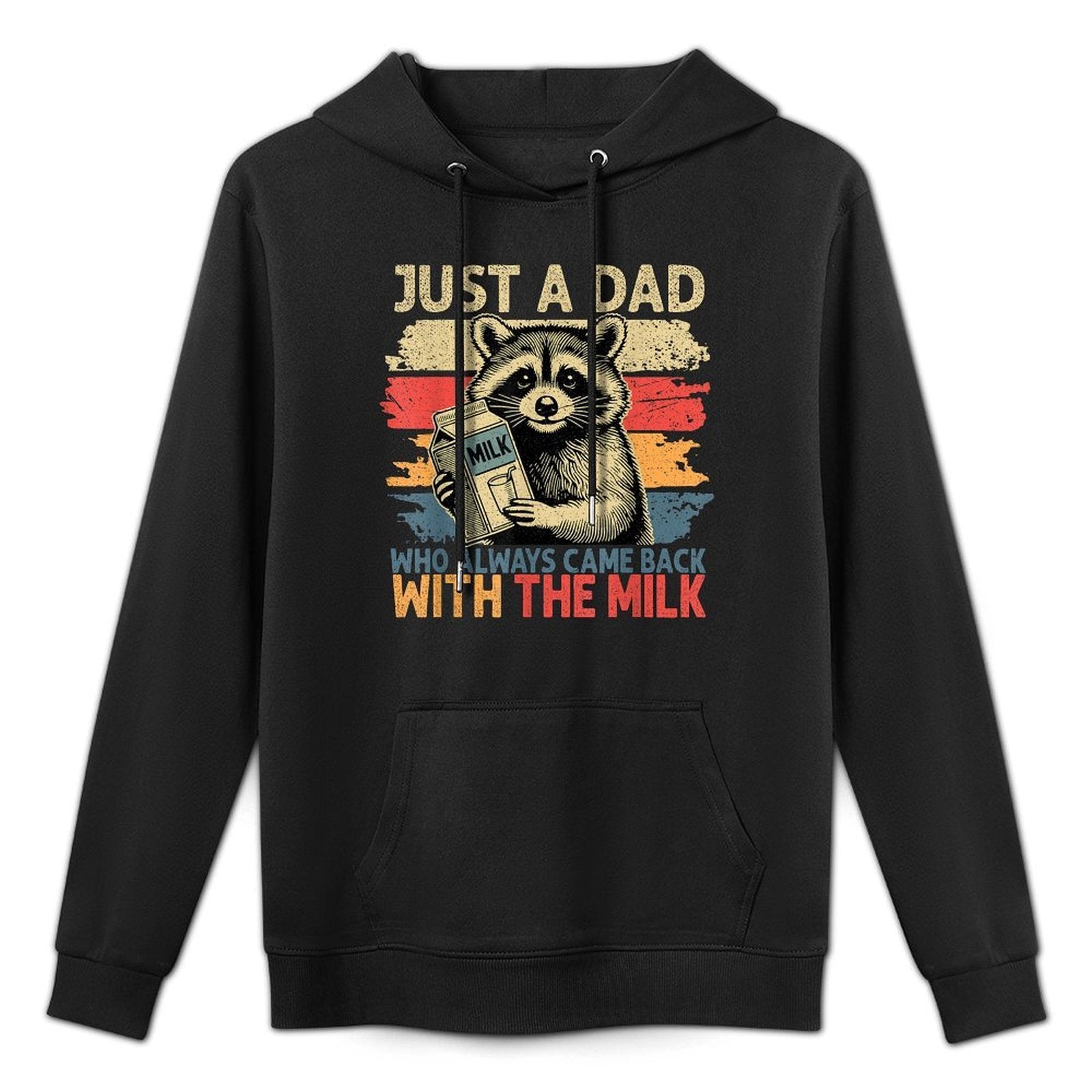 Just A Dad Who Always Came Back With The Milk Fathers Day Relaxed Fit Hoodie