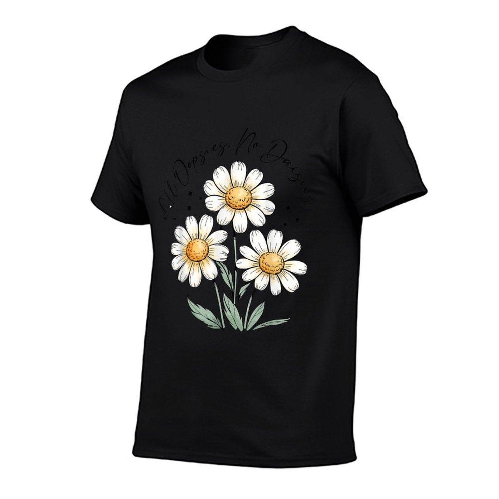 Funny Girl Women All Oopsies No Daisies Floral Vintage  Odor-resistant T-Shirt