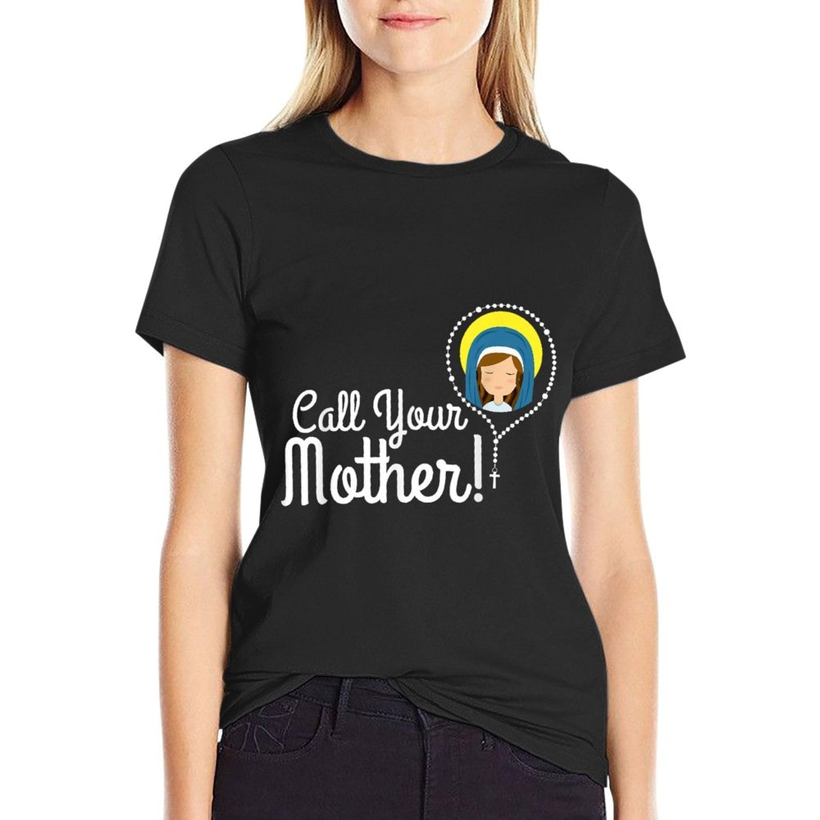 Call Your Mother Mom Gifts Blessed Mary Rosary Cute Catholic  Soft T-Shirt