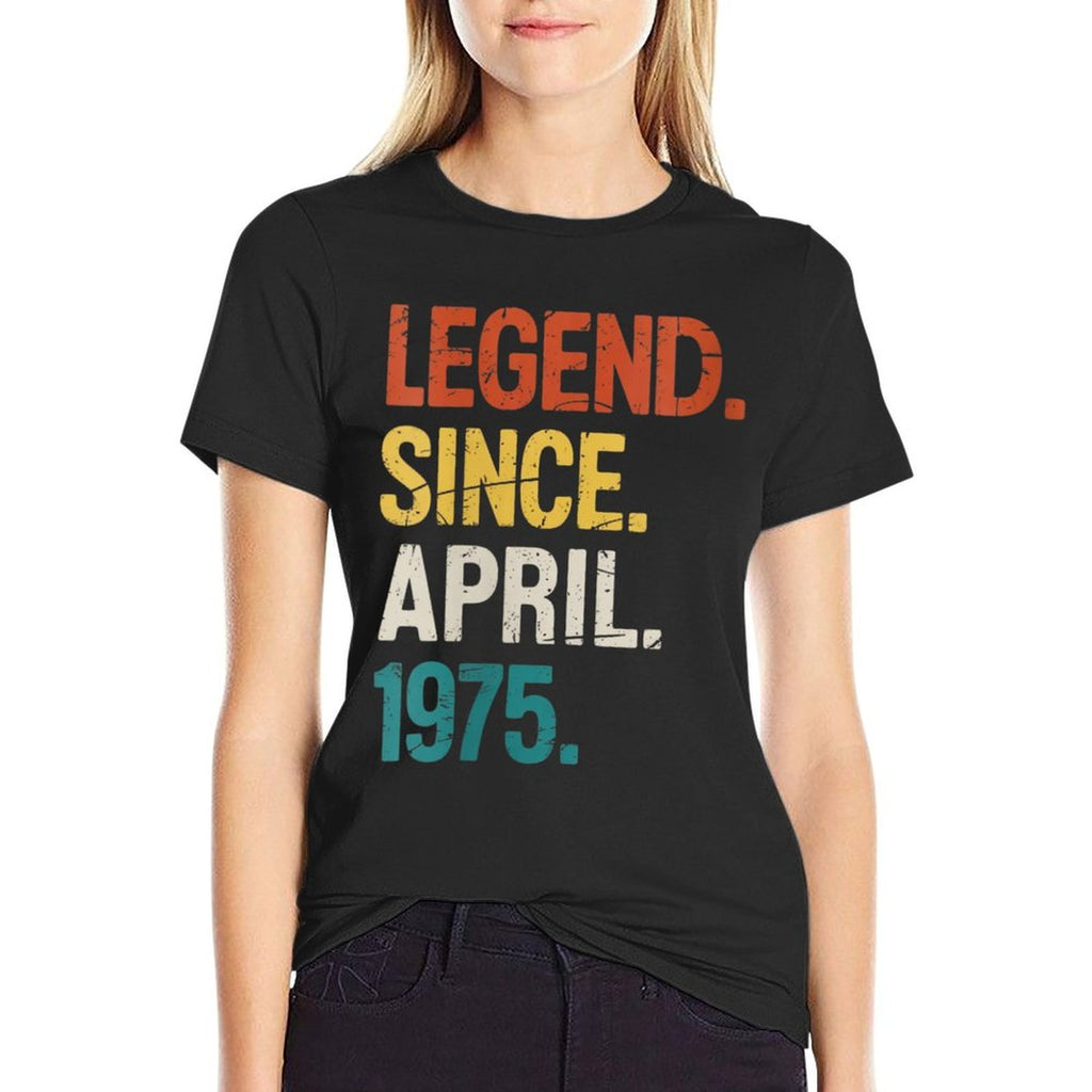 Womens Legend Since April 1975 50th Birthday Gifts 50 Year Old  Ribbed Collar T-Shirt