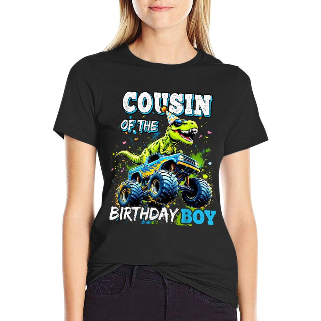 Cousin of The Birthday Boy Monster Truck Dinosaur Party  Cotton T-Shirt