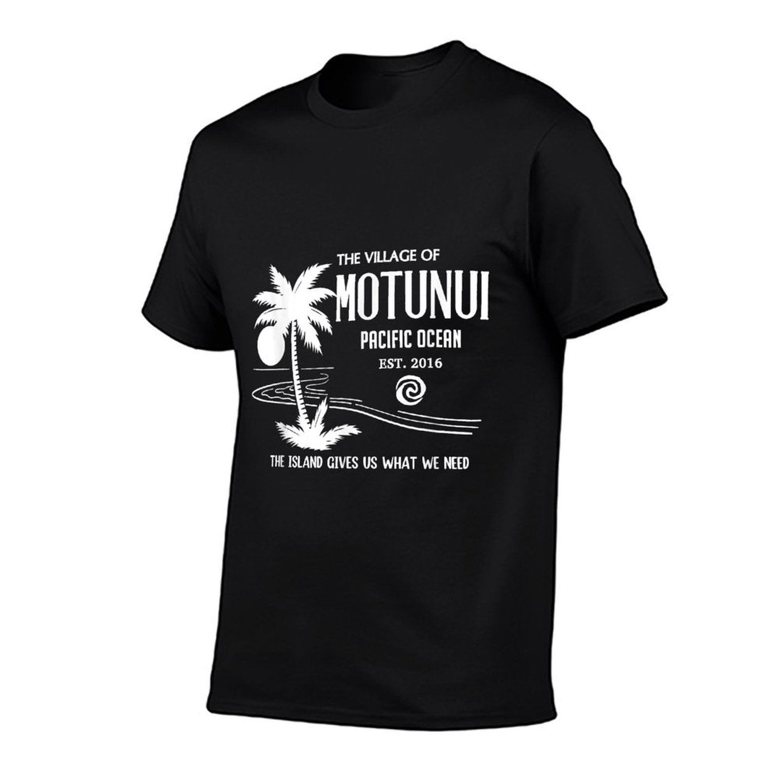 Motunui Village, The Island Gives Us What We Need, Palm Tree Comfortable T-Shirt