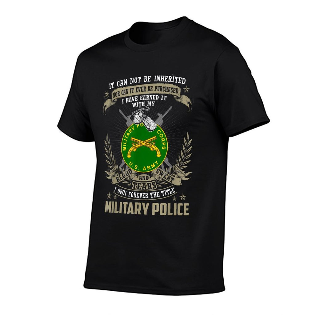 Military Police T-shirt, It Can Not Be Inherited Or Purchase  Quick-drying T-Shirt