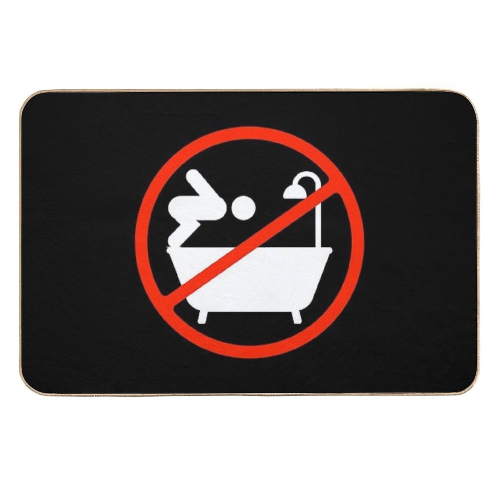 No Diving in The Bathtub  Repositionable Bath Mat