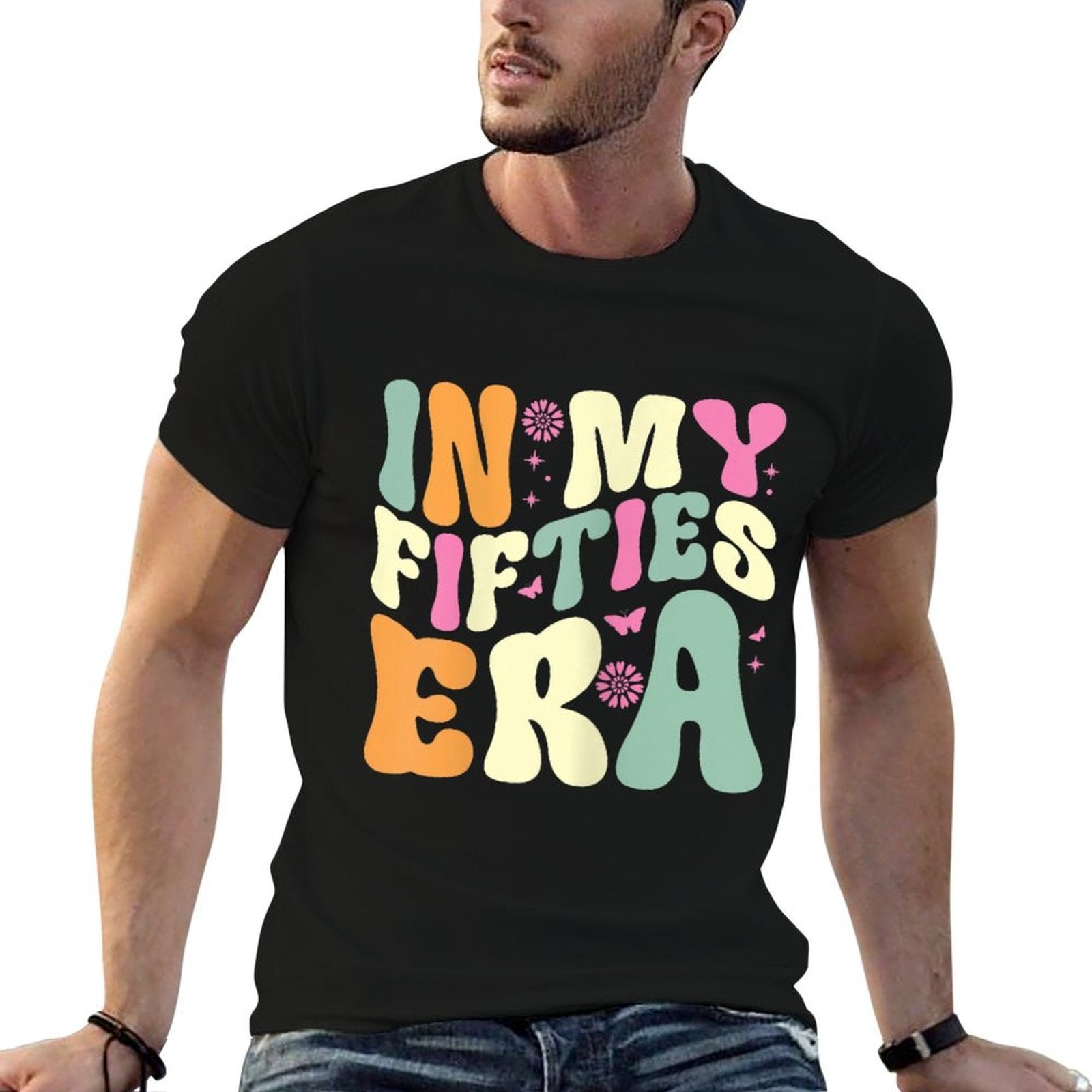 50th Birthday Gifts for Her in My Fifties Era  Relaxed-fit T-Shirt