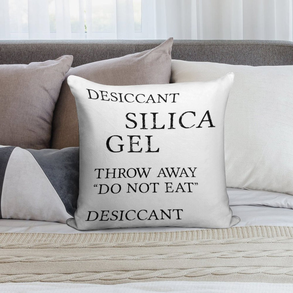 Silica Gel Desiccant Do No Eat (correct) Soft High-Density Material Throw Pillow