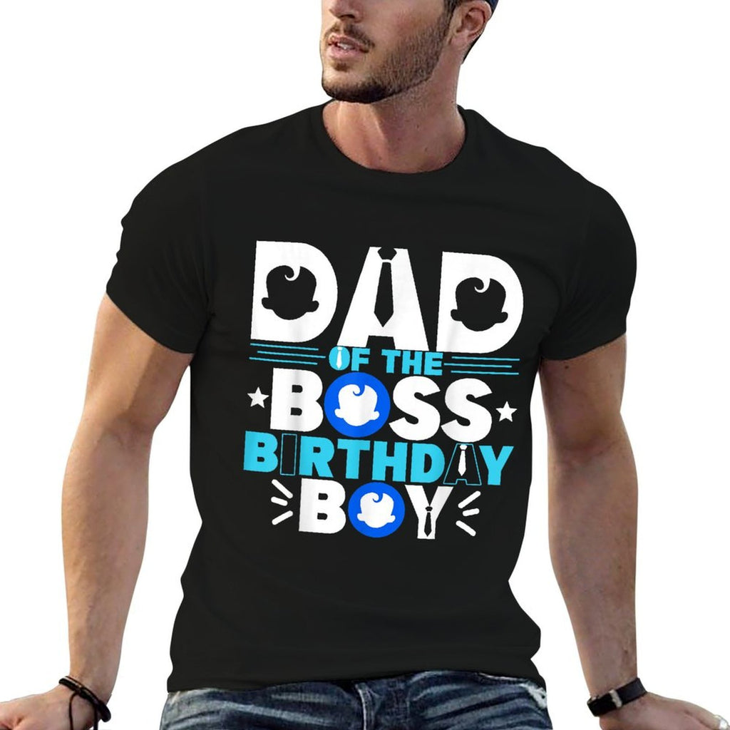Dad Of The Boss Birthday Boy Baby Decor Family Matching  Affordable Price T-Shirt