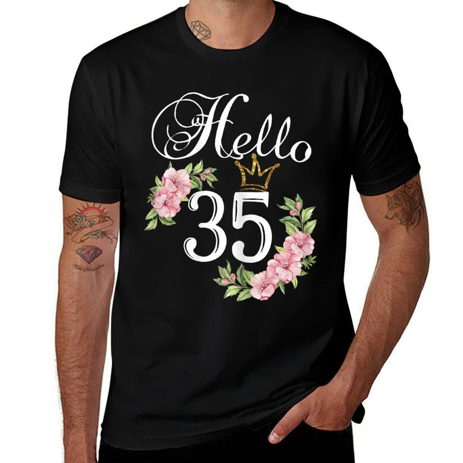 Hello 35 with Flowers & Crown 35th Birthday  Stretchy T-Shirt