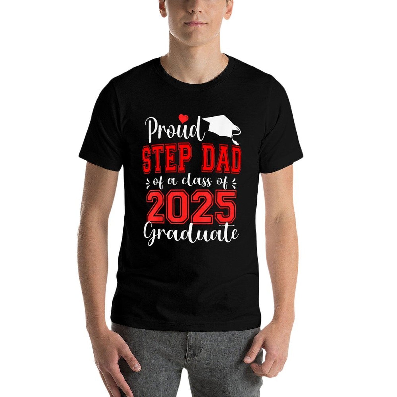 Super Proud Step Dad of 2025 Graduate Graduation Family  Trendy Pattern T-Shirt