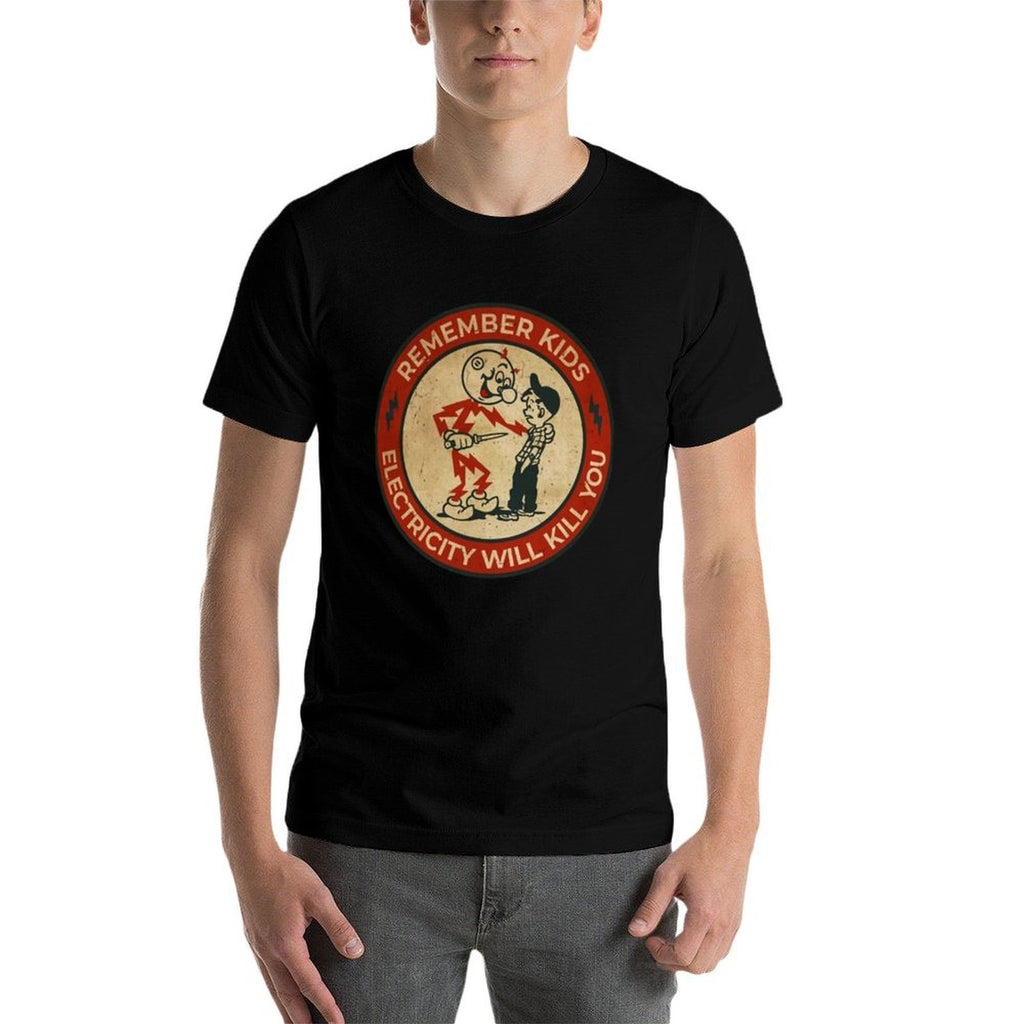 Electricity Will Kill You Kids Vintage  Durable T-Shirt