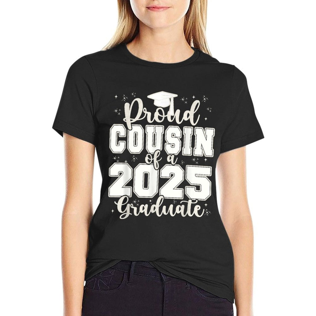 Proud Cousin of A 2025 Graduate Grad Prom Senior Graduation Comfortable T-Shirt