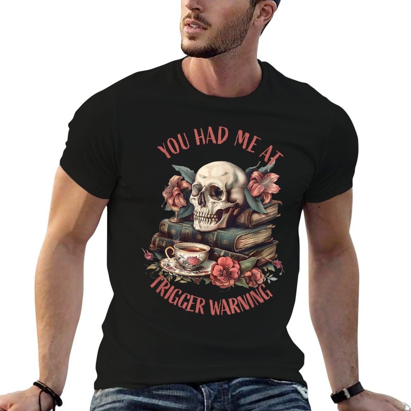 You Had Me At Trigger Warning Dark Romance Smutt Book Reader  Tagless Design T-Shirt