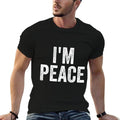 I Come In Peace Im Peace Funny Matching Couple Lovers  Slim-fit Cut T-Shirt
