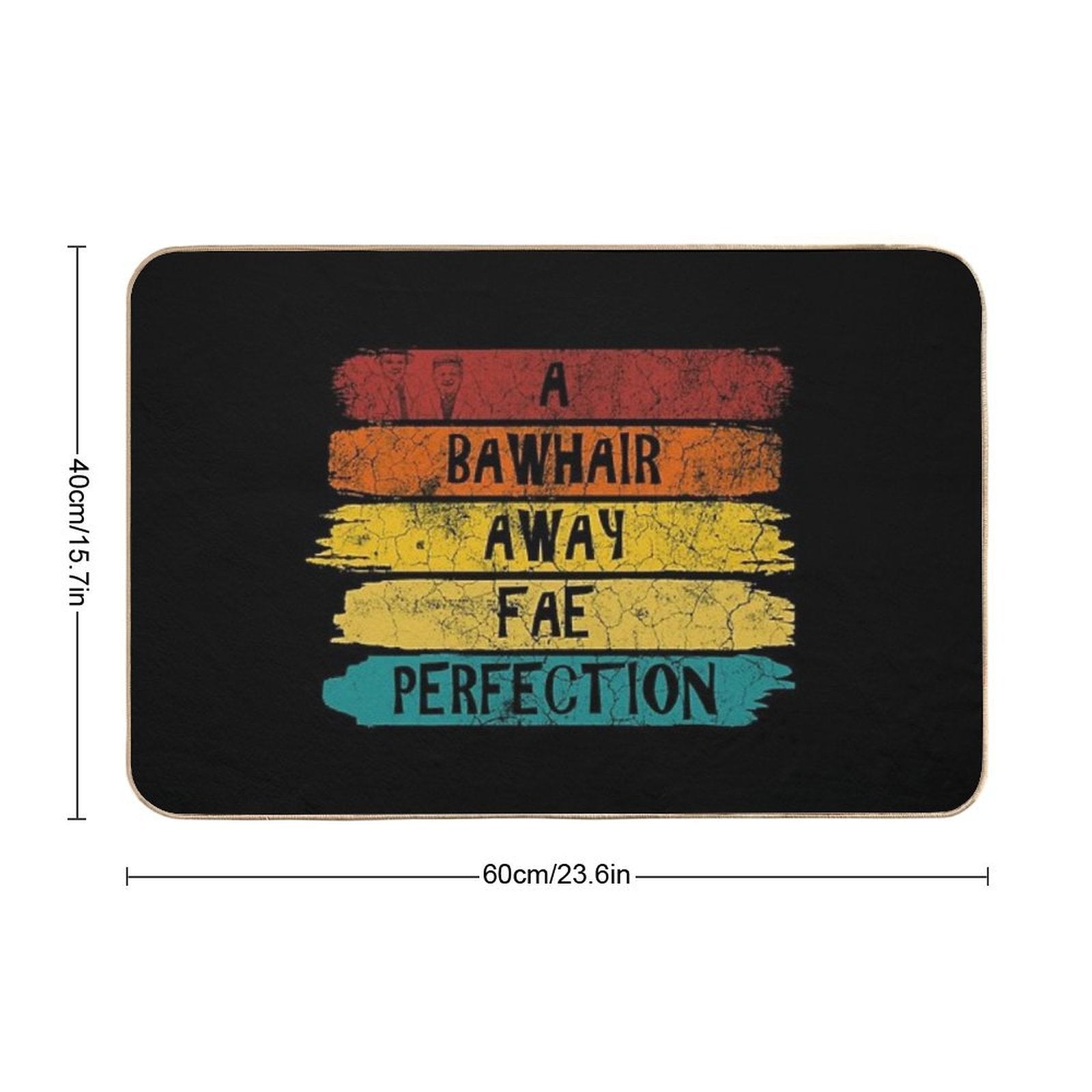 Bawhair Away From Perfection Still Game  Slip-Resistant Bath Mat
