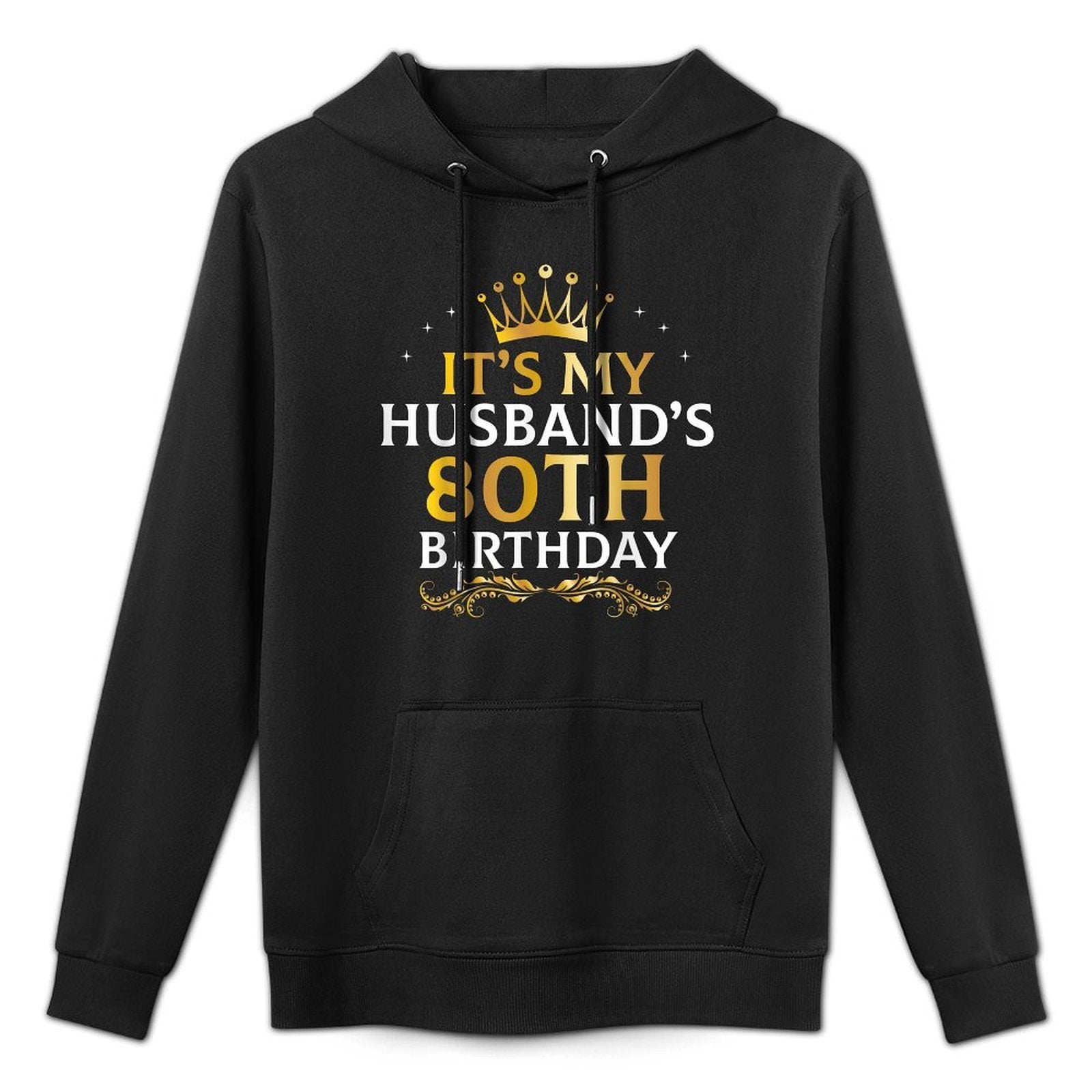 It's My Husband's 80 Year Old Birthday Couple 80th B-Day Cotton-Polyester Blend Hoodie