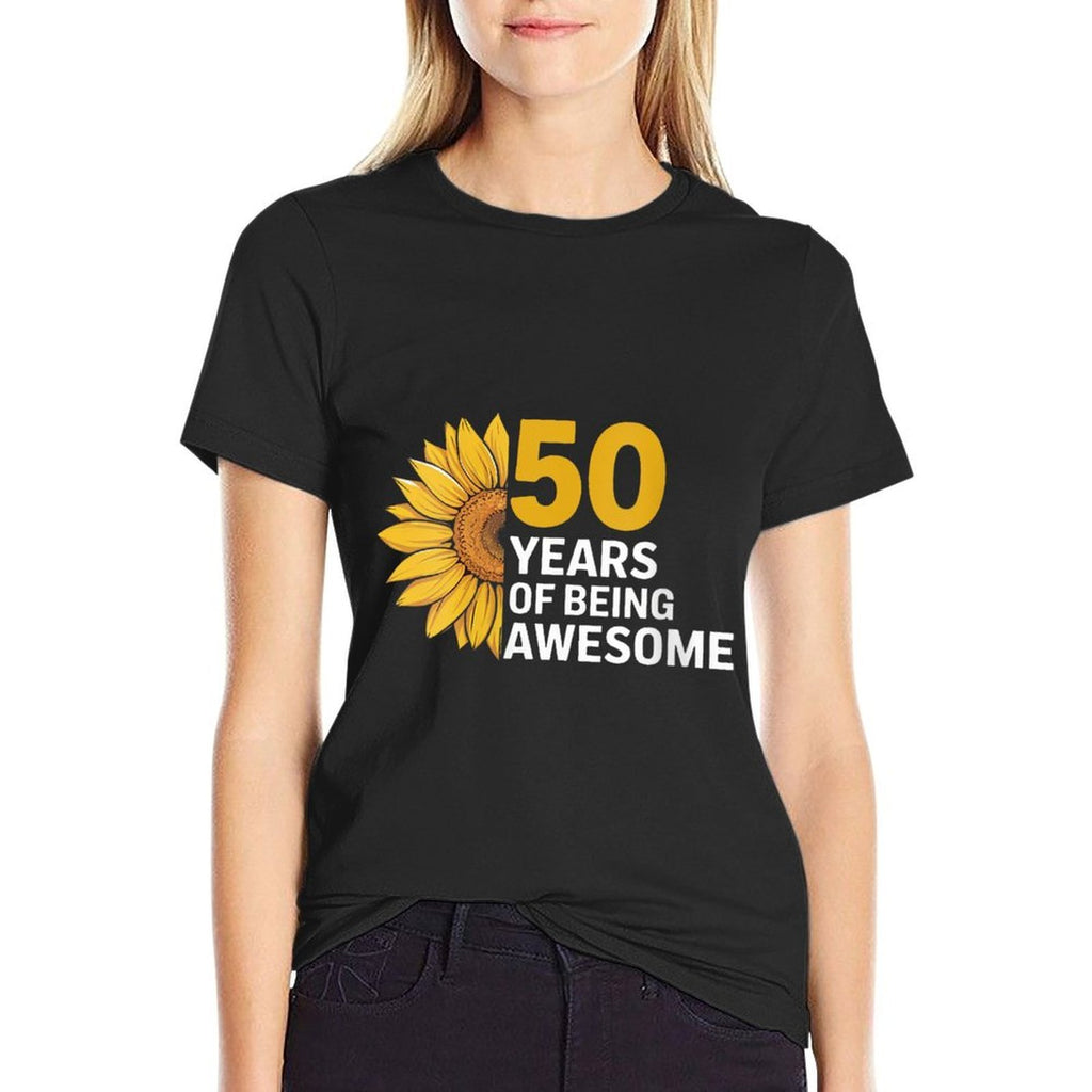 Womens 50th Birthday 50 Years Of Being Awesome 50th Birthday Women  Wrinkle-resistant T-Shirt