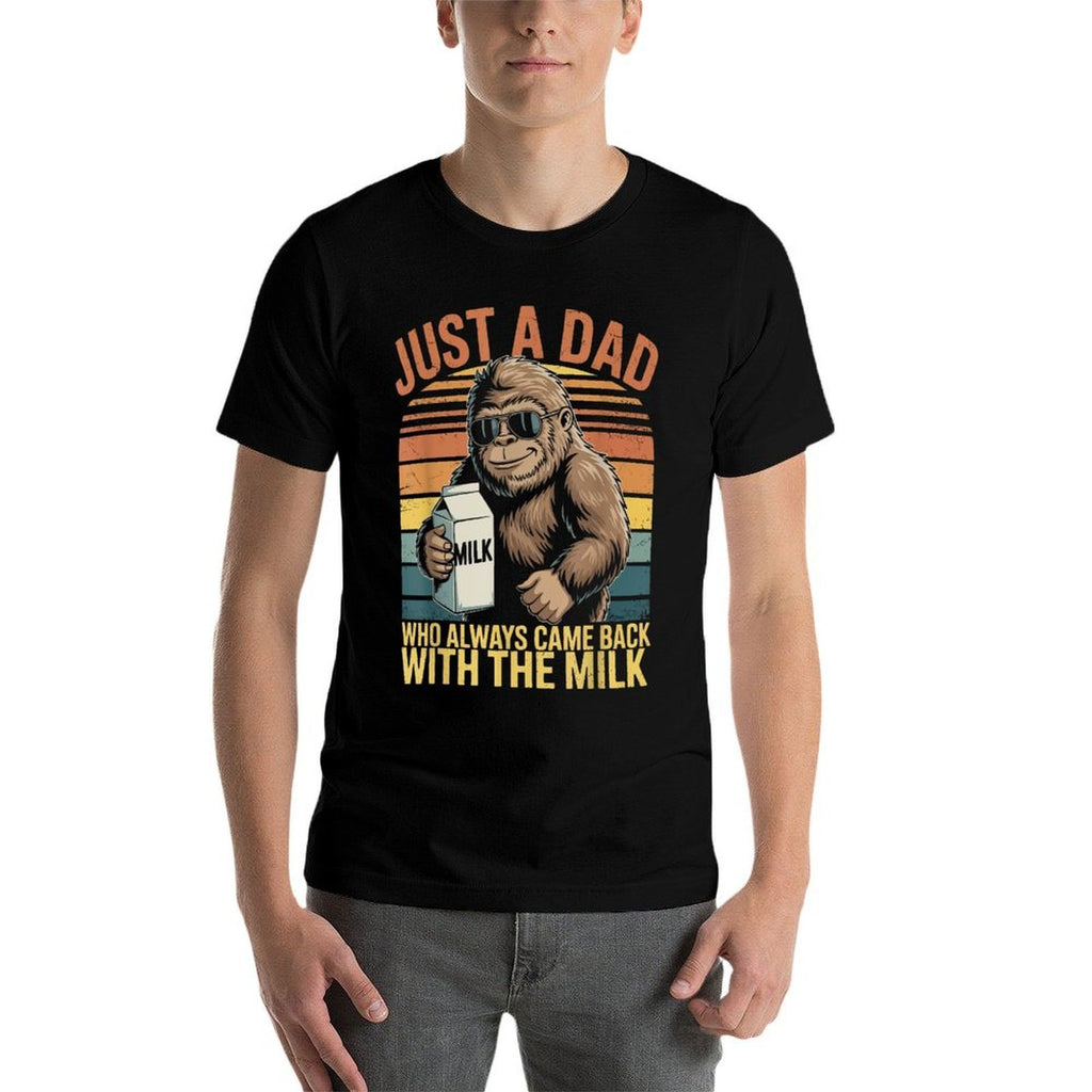 Just A Dad Who Always Came Back With The Milk Fathers Day  Tagless Design T-Shirt