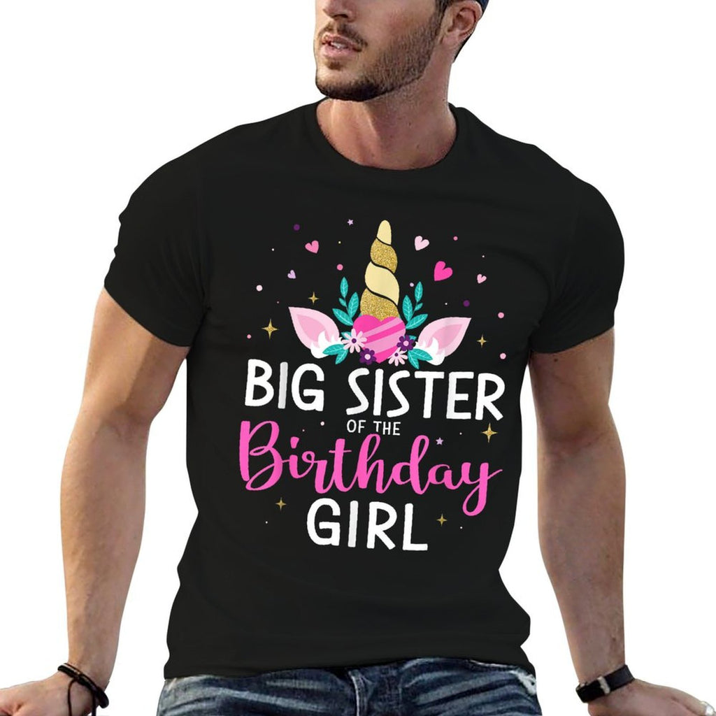 Big Sister of Birthday Girl Matching Family Unicorn Party Comfortable T-Shirt