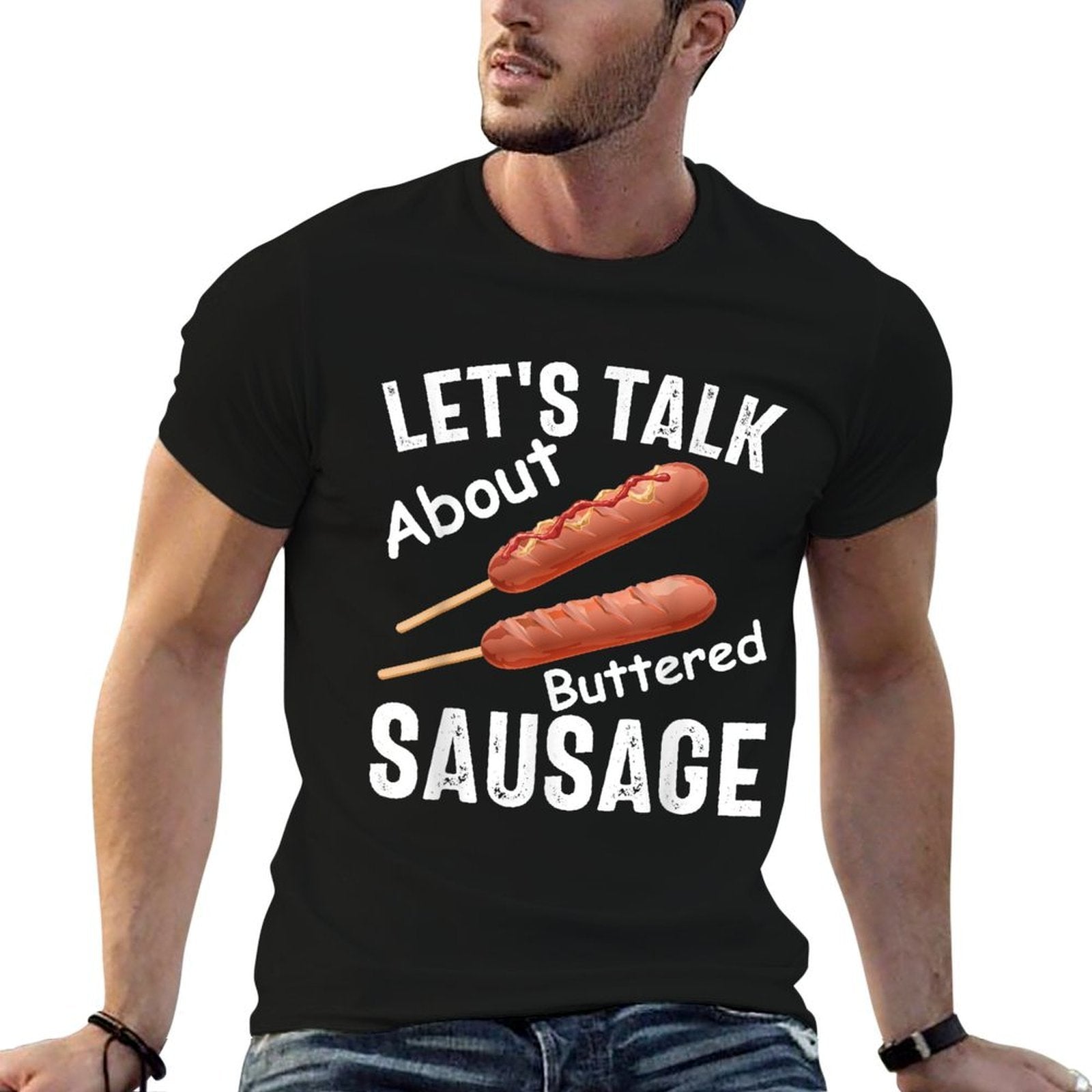 Lets Talk About Buttered Sausage Funny Buttered Sausage  Lightweight T-Shirt