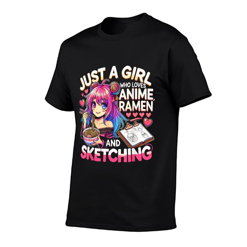 Just A Girl Who Loves Anime Ramen And Sketching, Japan Anime  Cotton T-Shirt