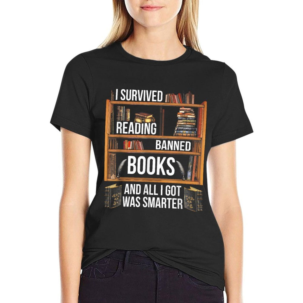 I Survived Reading Banned Books And All I Got Was Smarter  Odor-resistant T-Shirt