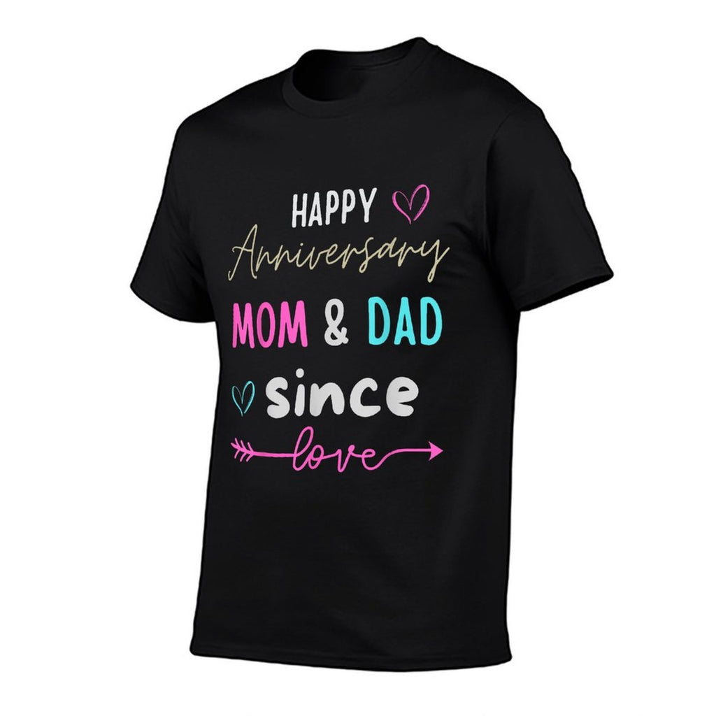 A Cute Family Parents Day Happy Anniversary Mom And Dad  Relaxed-fit T-Shirt