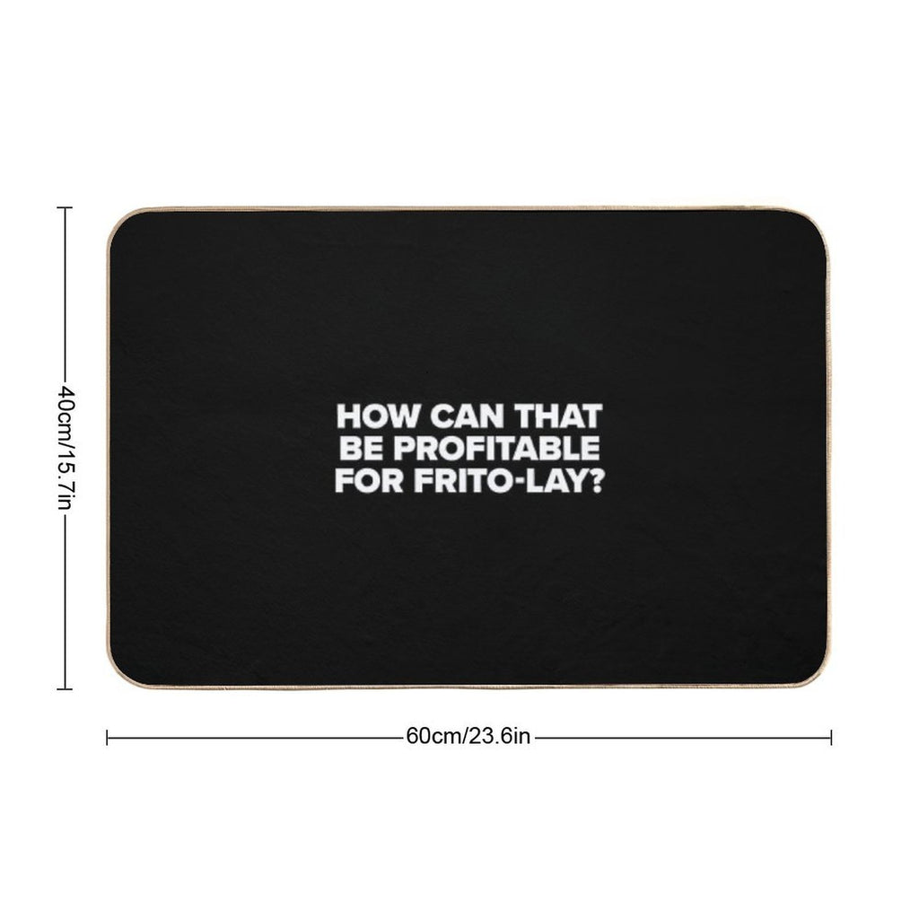 How Can That Be Profitable for Frito Lay  Game Night  Slip-Resistant Bath Mat