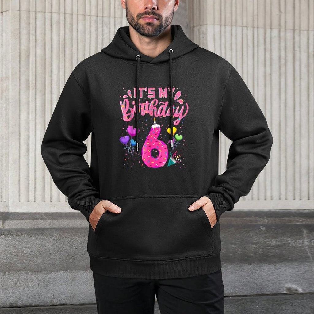 It's My 6th Birthday Doughnut Happy 6 Years Old Girl Kids Shape Retention Hoodie
