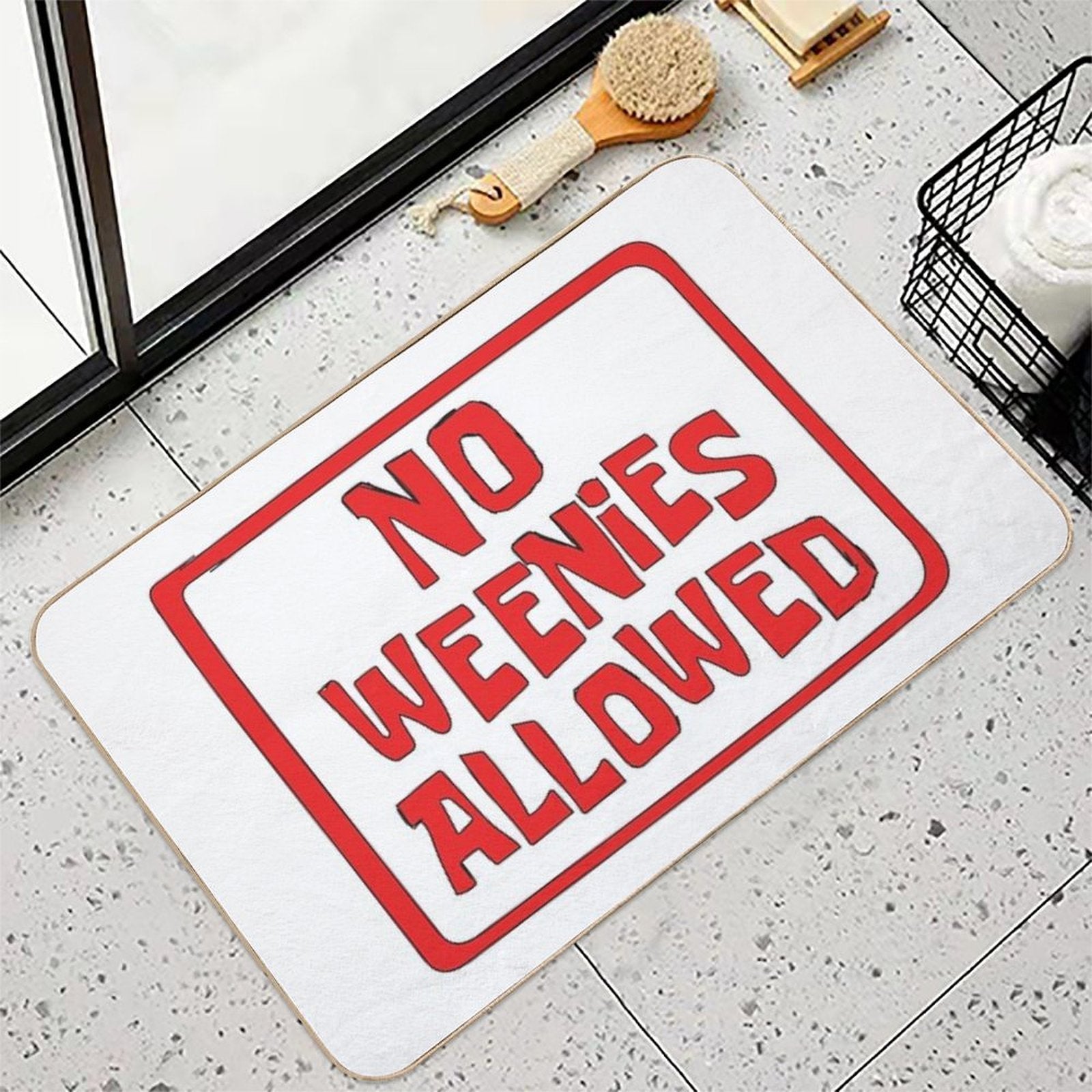 NO WEENIES ALLOWED  Anti-Trip Bath Mat