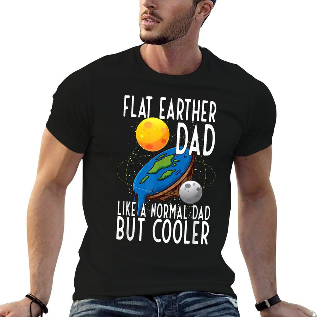 Funny Flat Earther Dad Flat Earth Society  Summer-ready Fabric T-Shirt