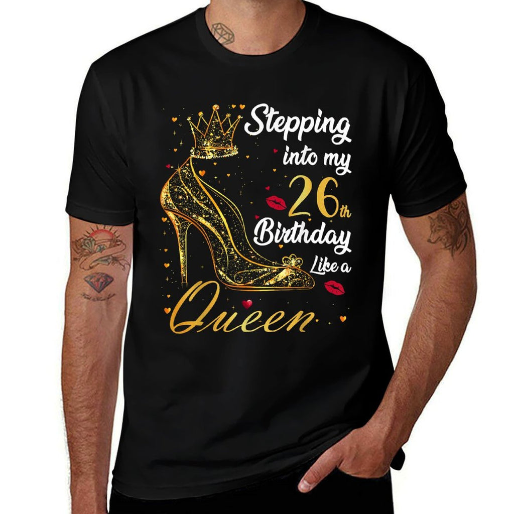 Stepping Into My 26th Birthday 26 Years Old Golden Birthday  Slim-fit Cut T-Shirt